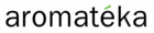 aromeateka