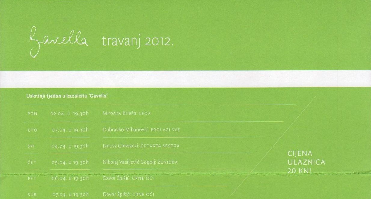 Uskršnji tjedan u kazalištu "Gavella" Uskršnji tjedan u kazalištu "Gavella"