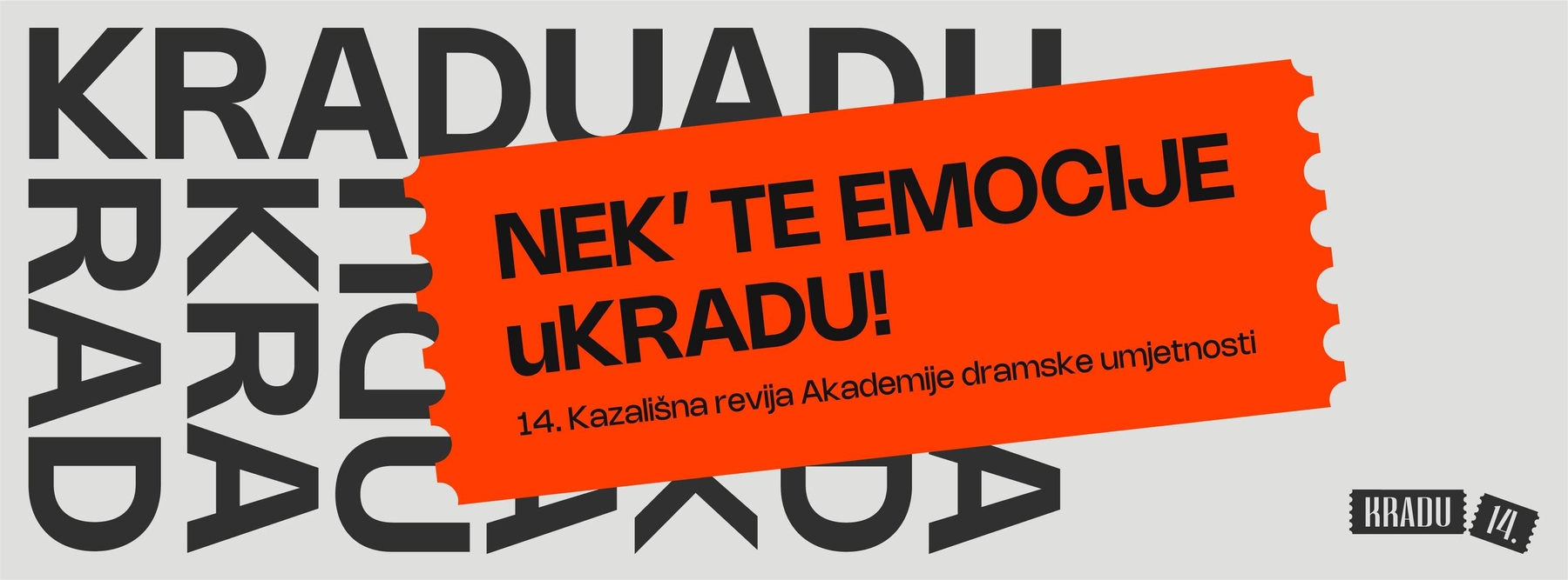 14. KRADU u kazalištu "Gavella" 14. KRADU u kazalištu "Gavella"